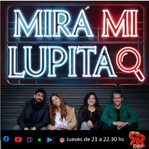 Mirá mi lupita